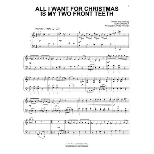 All I Want For Christmas Is My Two Front Teeth (arr. Phillip Keveren)