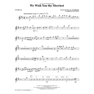 We Wish You the Merriest - Tenor Sax