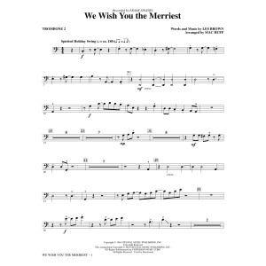 We Wish You the Merriest - Trombone 2