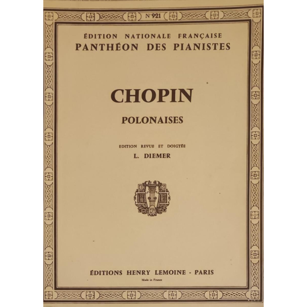 Chopin Polonaises, Lemoine Edition, Pantheon of Pianists.