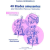 40 études amusantes volume 3 F.Borsarello Violoncelle