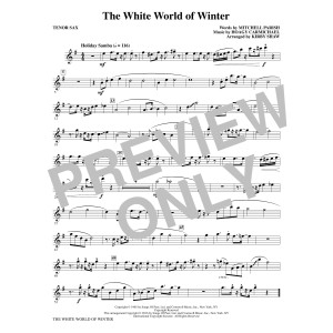The White World of Winter - Tenor Sax