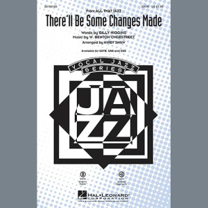 There'll Be Some Changes Made - Bass