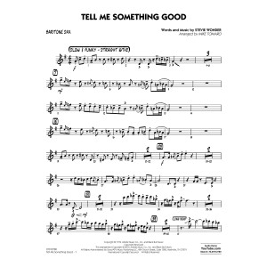 Tell Me Something Good - Baritone Sax