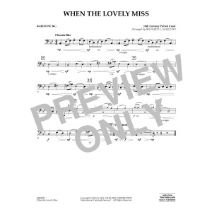 When the Lovely Miss (18th Century Polish Carol) - Baritone B.C.