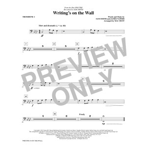 Writing's on the Wall (arr. Mac Huff) - Trombone I