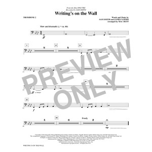 Writing's on the Wall (arr. Mac Huff) - Trombone II