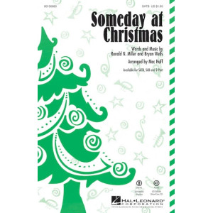 Someday At Christmas (arr. Mac Huff)