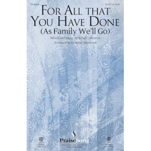 For All That You Have Done - Full Score