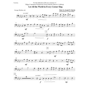 Let All the World in Every Corner Sing - Trombone