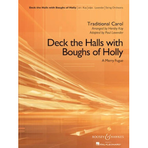 Deck the Halls with Boughs of Holly (A Merry Fugue) - Conductor Score (Full Score)