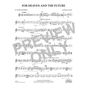 For Heaven and the Future - Bb Tenor Saxophone