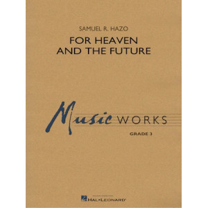 For Heaven and the Future - F Horn 1