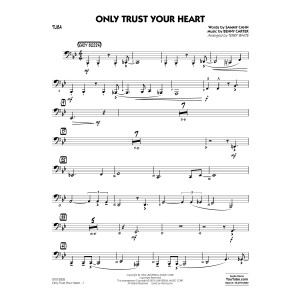 Only Trust Your Heart - Tuba