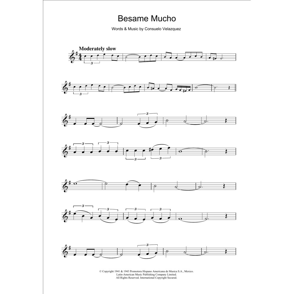 Besame Mucho (Kiss Me Much)