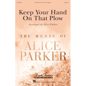 Keep Your Hand On That Plow