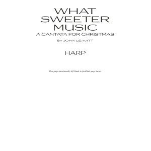 What Sweeter Music (A Cantata For Christmas) - Harp