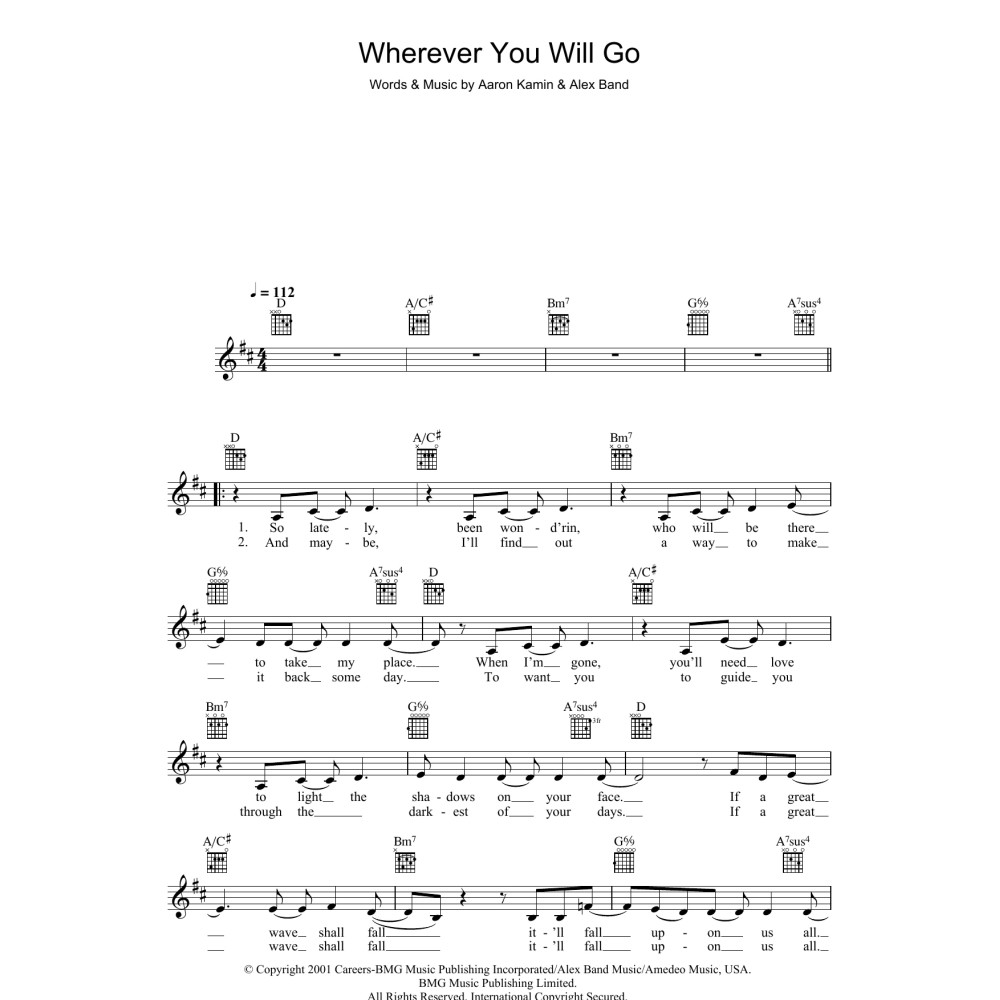 Wherever You Will Go