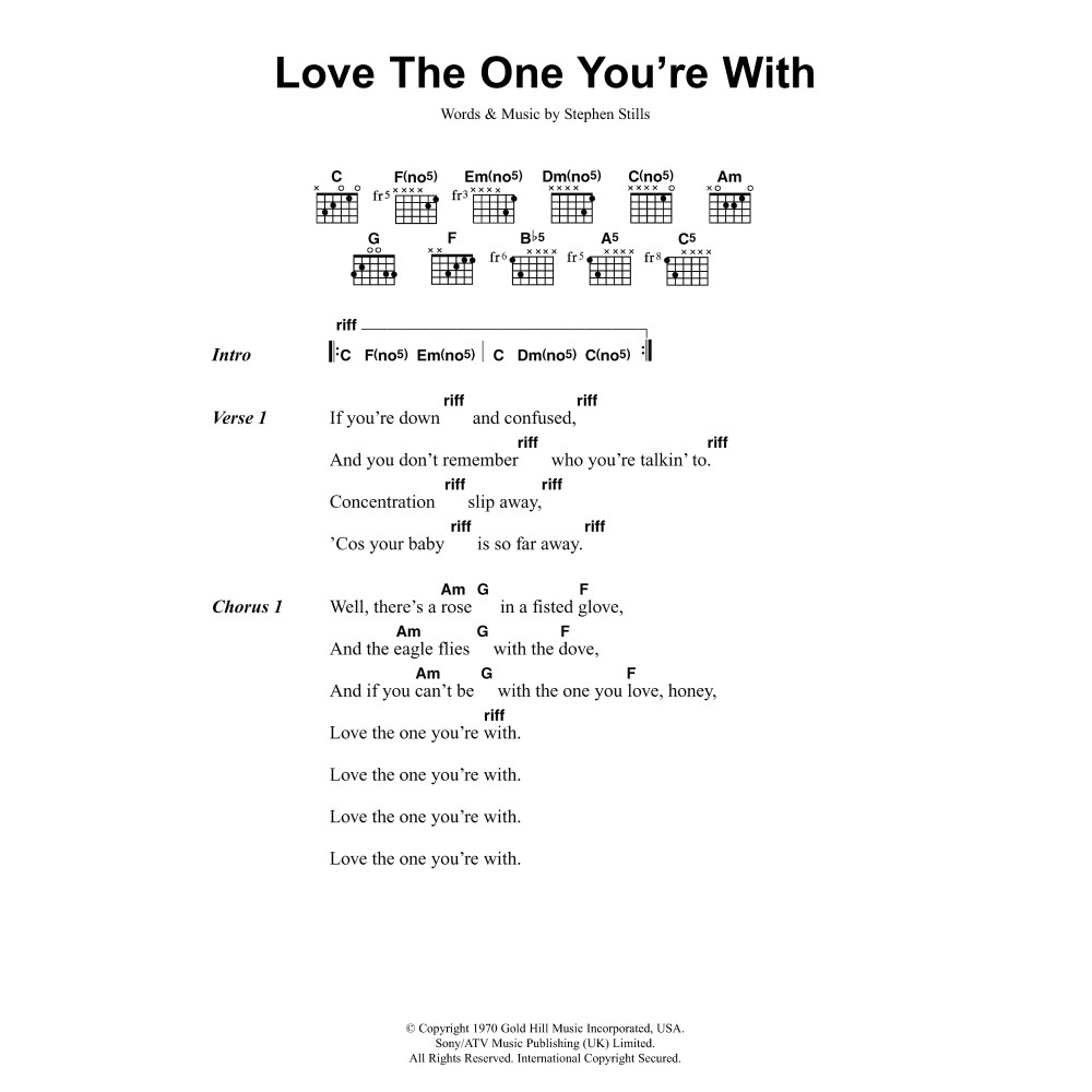 Love The One You're With