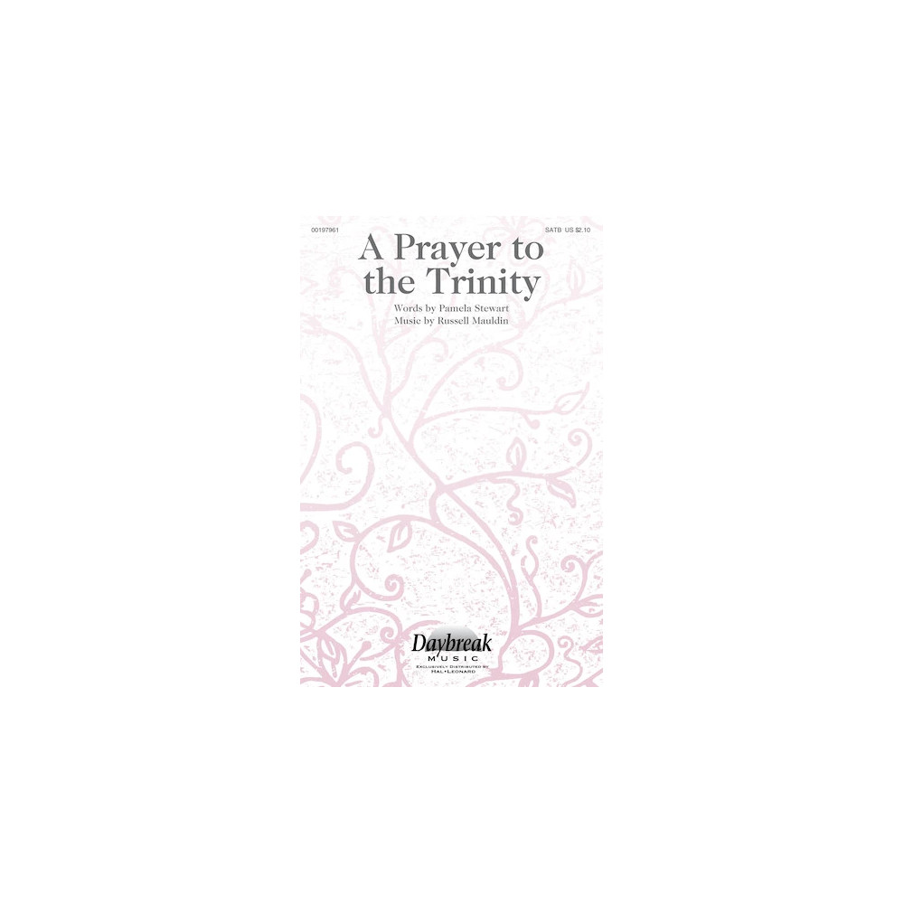 A Prayer To The Trinity