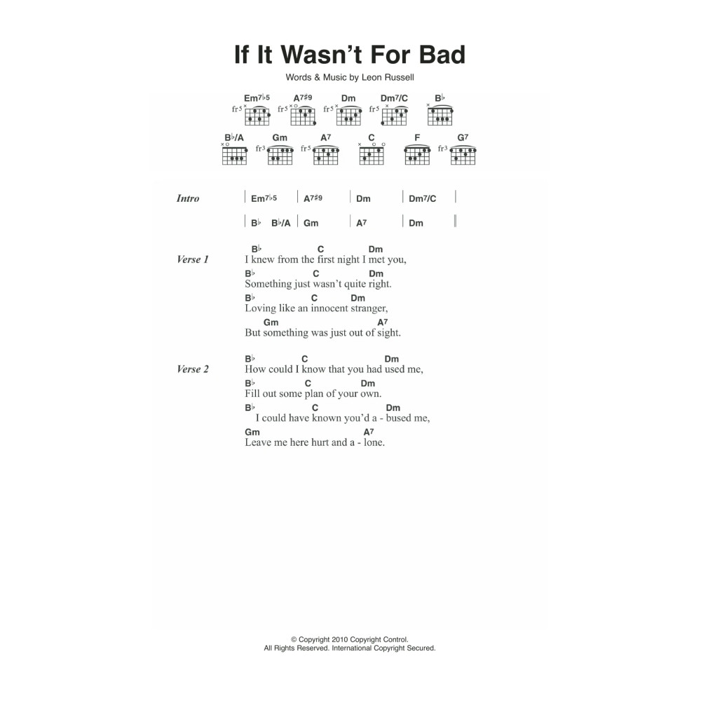 If It Wasn't For Bad