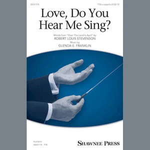 Love, Do You Hear Me Sing?