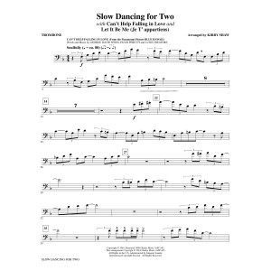 Slow Dancing for Two - Trombone