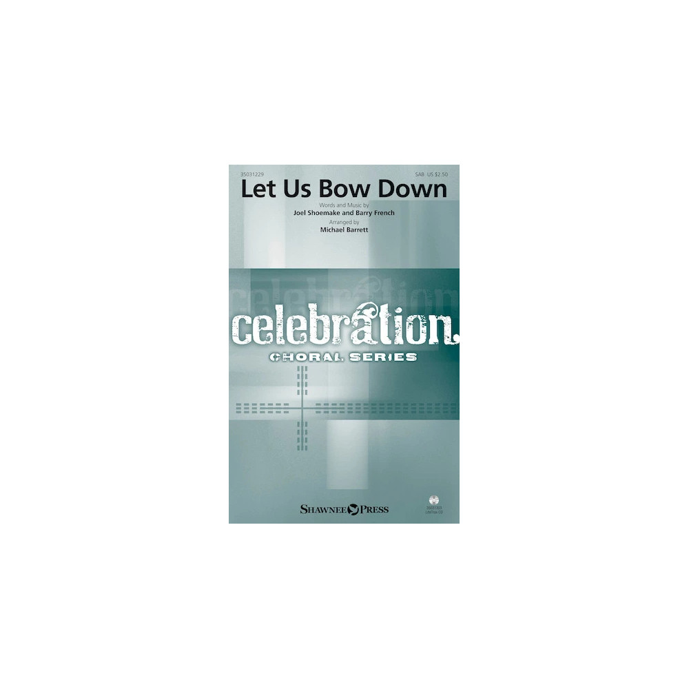 Let Us Bow Down