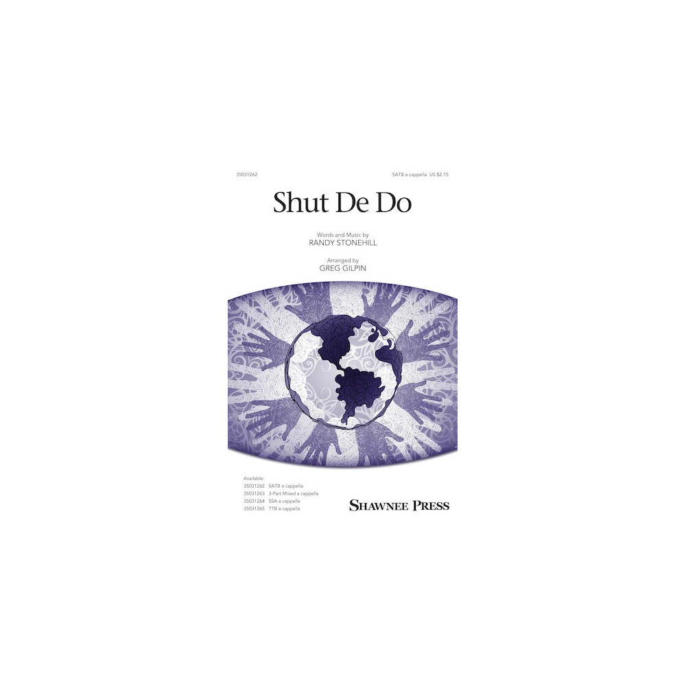 Shut de Do (arr. Greg Gilpin)