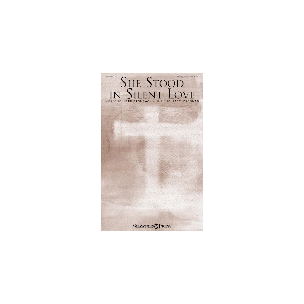 She Stood In Silent Love