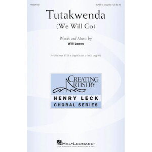 Tutakwenda (We Will Go)