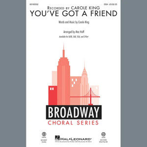 You've Got A Friend (arr. Mac Huff)