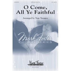 O Come, All Ye Faithful