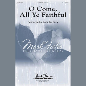 O Come, All Ye Faithful