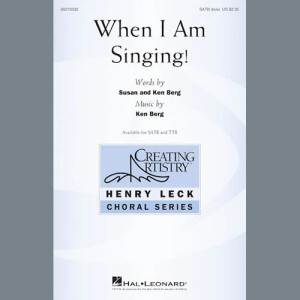 When I Am Singing!