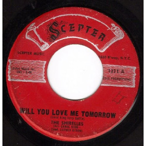 Will You Love Me Tomorrow (Will You Still Love Me Tomorrow)