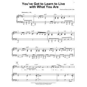 You've Got To Learn To Live With What You Are