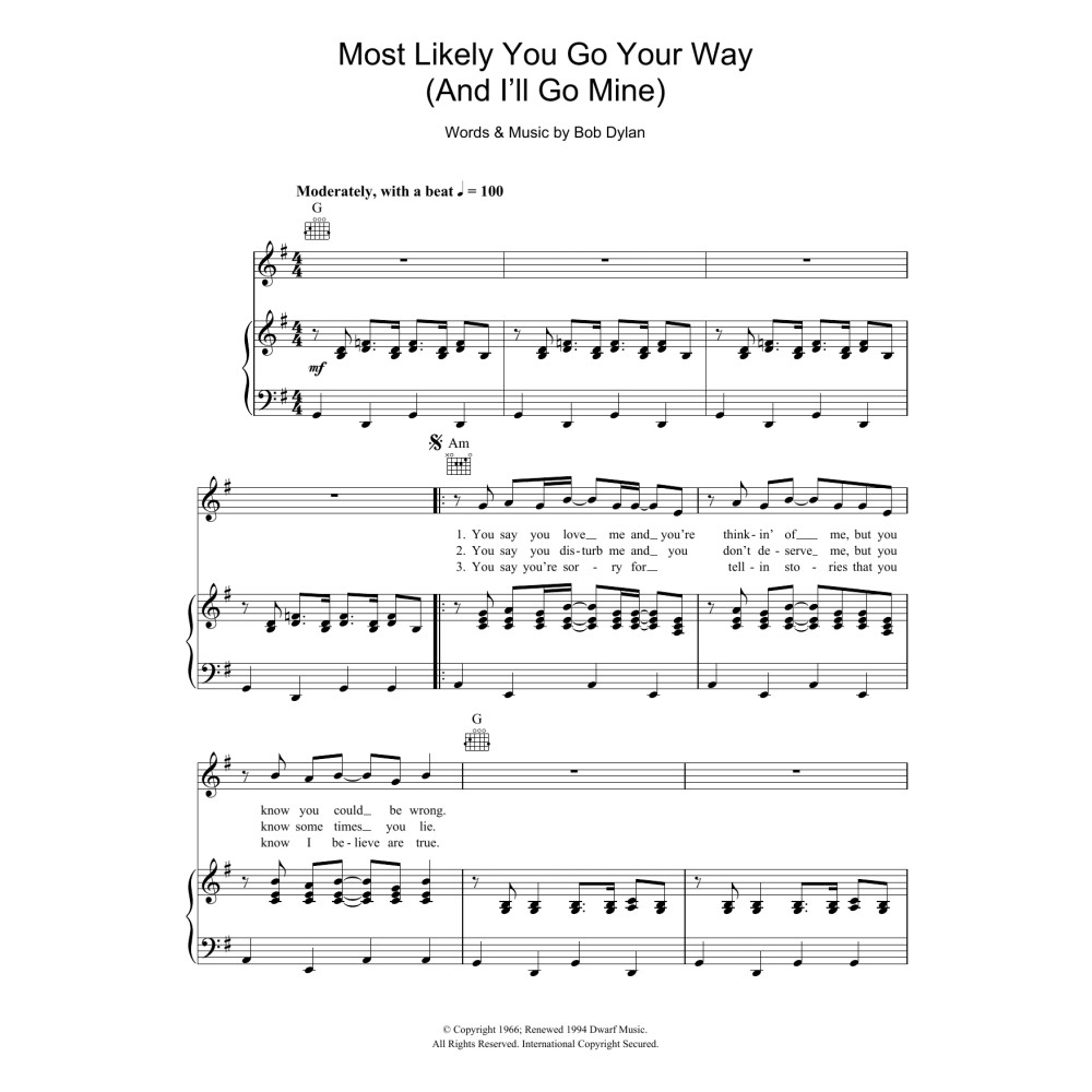 Most Likely You Go Your Way (And I'll Go Mine)