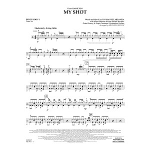 My Shot (from Hamilton) (arr. Michael Brown) - Percussion 1