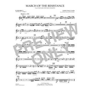 March of the Resistance - Bb Trumpet 1 (sub. C Tpt. 1 - - Bb Trumpet 2 (sub. C Tpt. 2)