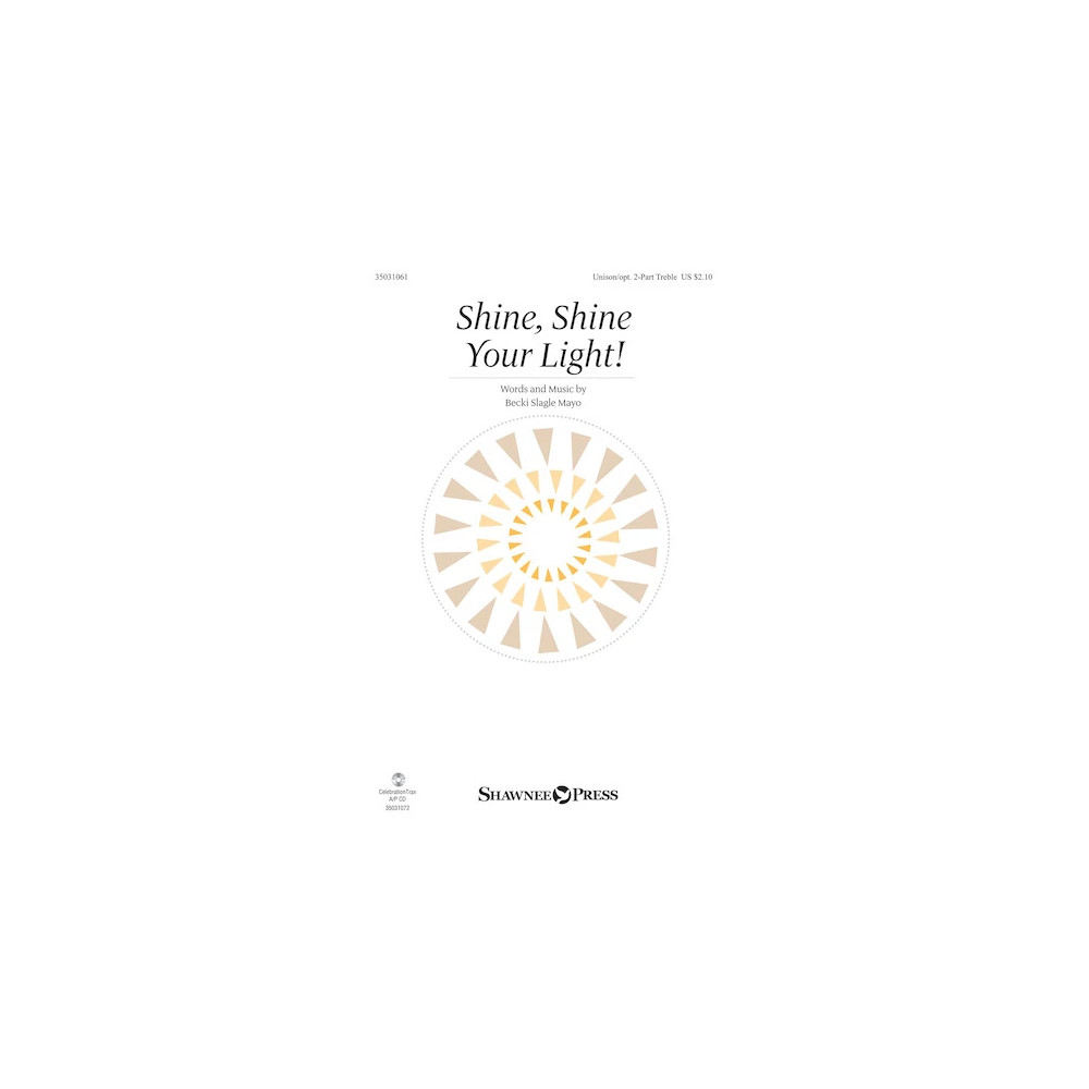 Shine, Shine Your Light!