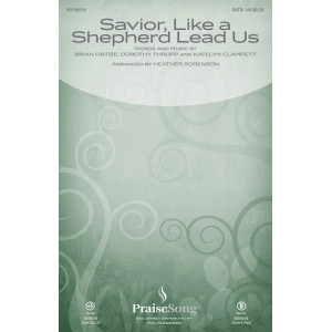 Savior, Like A Shepherd Lead Us Blessed Jesus