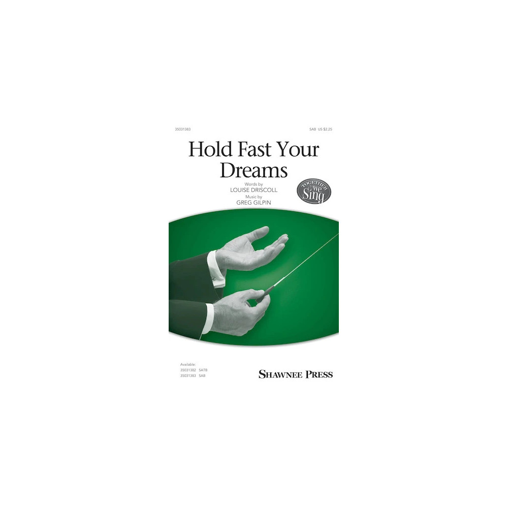 Hold Fast Your Dreams!