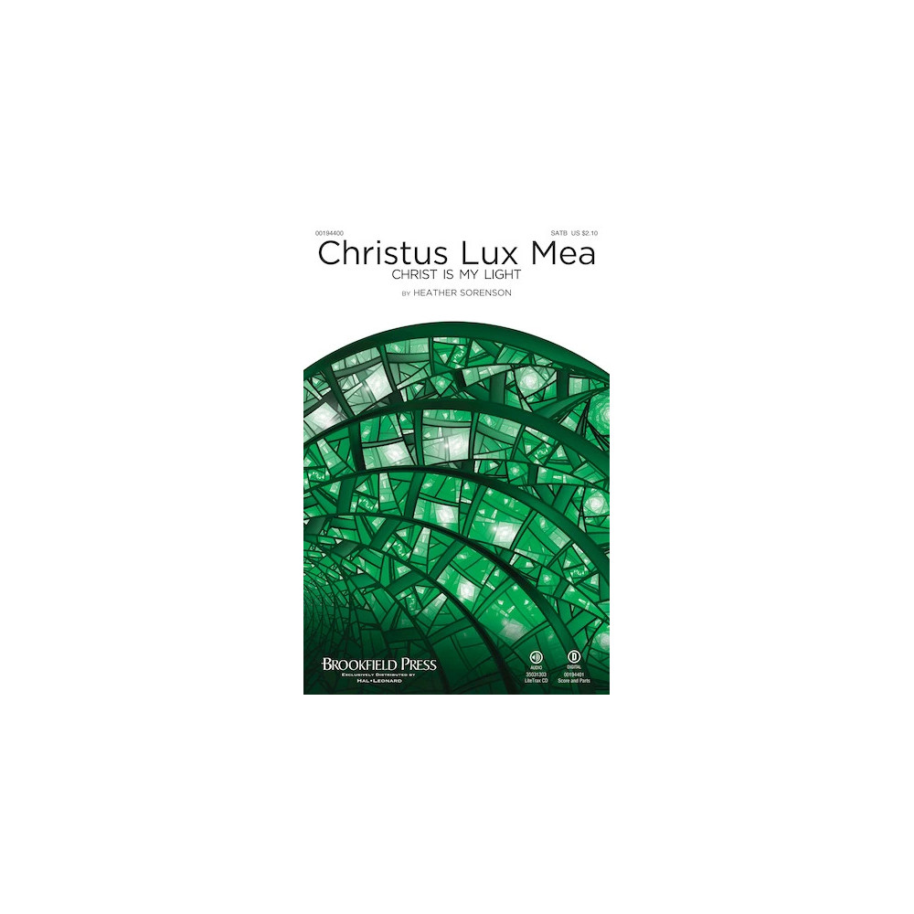 Christus Lux Mea (Christ Is My Light)