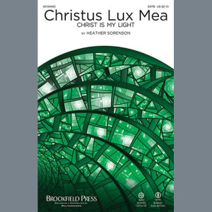 Christus Lux Mea (Christ Is My Light)