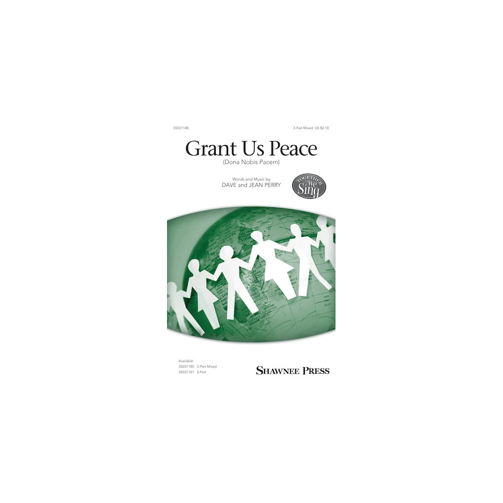 Grant Us Peace (Dona Nobis Pacem)