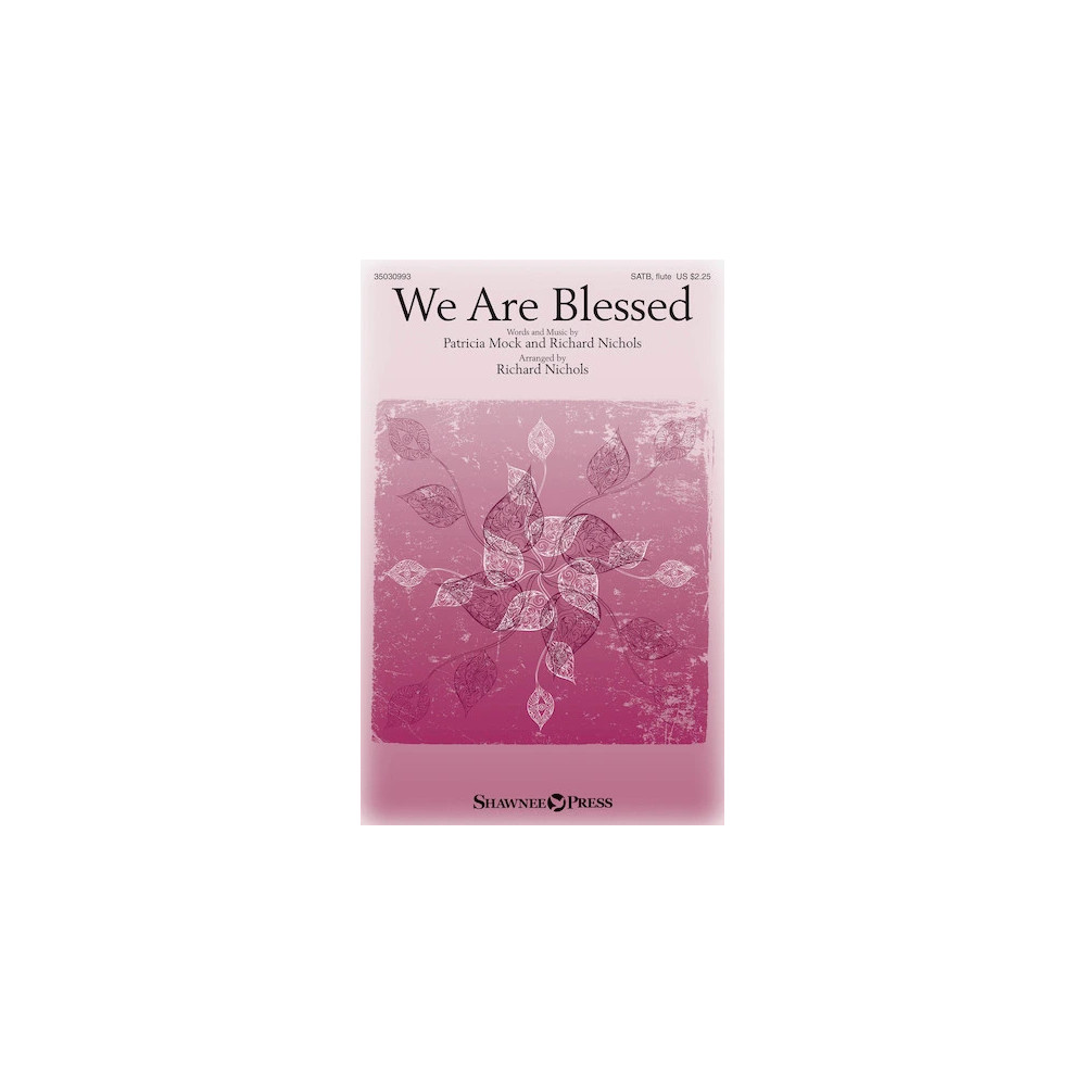 We Are Blessed