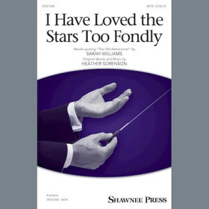 I Have Loved The Stars Too Fondly