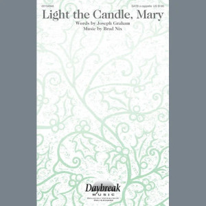 Light The Candle, Mary