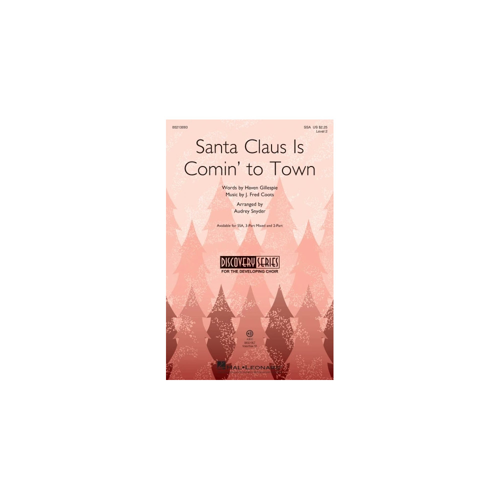 Santa Claus Is Comin' To Town (arr. Audrey Snyder)